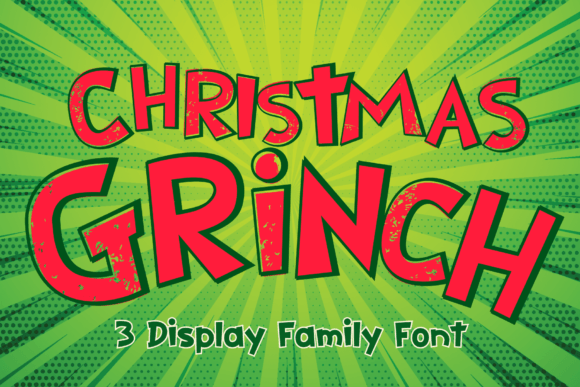 Christmas Grinch: A Display Font Built for Campaigns