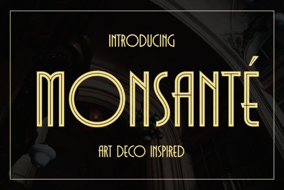 Monsante: A Modern Display Font for Digital Branding