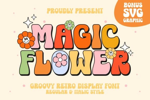 Testing Magic Flower: A Designer's Take on a Groovy Font