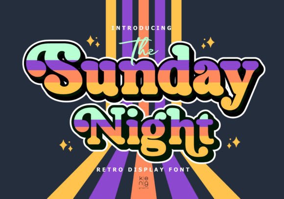 The Sunday Night: A Font Built for Digital Campaigns
